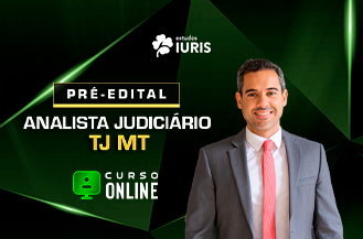 .PREPARAO PR EDITAL - ANALISTA JUDICIRIO - TJ MATO GROSSO