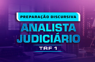 .PREPARAO DISCURSIVA ANALISTA JUDICIRIO - TRF1 - COM CORREO